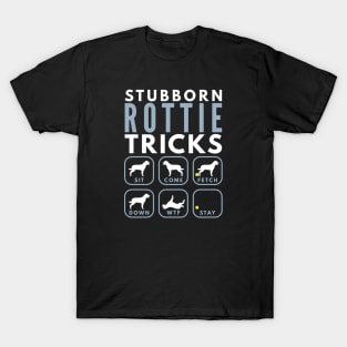 Stubborn Rottweiler Tricks - Dog Training T-Shirt